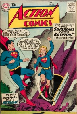 Action Comics #252 (May 1959): Origin and First Appearance, Supergirl. One of the most valuable silver age comic books. Click for current prices