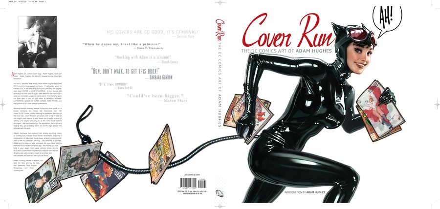 You can own all the Adam Hughes art for DC Comics in his book Cover Run, click to order on Amazon. You can own all the Adam Hughes art for DC Comics in his book Cover Run, click to order on Amazon.