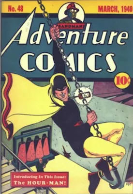 Adventure Comics #48 (Mar 1940): First Appearance, Hour-Man. Rare! Click for values