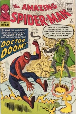 Top 50 silver age comics #40: Amazing Spider-Man #5 (Oct 1963): Doctor Doom Appearance. Click for values