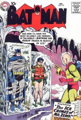 Origin and First Appearance, Mr. Freeze (originally Mr. Zero), Batman #121, DC Comics, 1959. Click for value