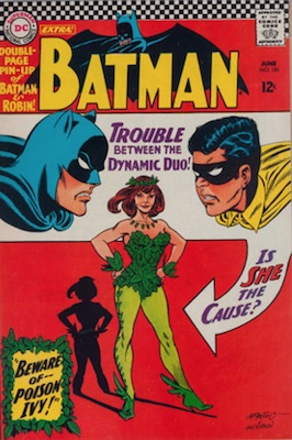 Batman #181 (June 1966): First Appearance of Poison Ivy. Click for value