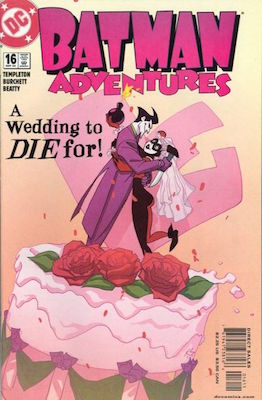Batman Adventures 16 (2004) Harley Quinn marries Joker! Click for values