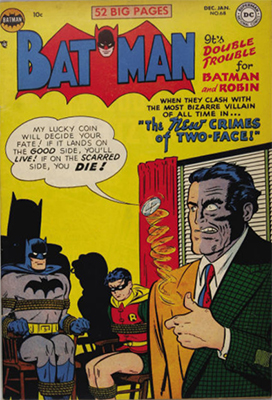 Batman #68, Harvey Dent, aka Two-Face. Click for value