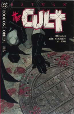 Origin and First Appearance, Deacon Blackfire, Batman: The Cult #1, DC Comics, 1988. Click for value