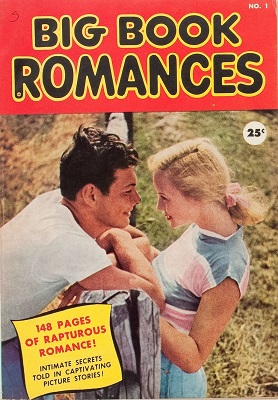 Big Book Romances #1: Rare one shot romance collection. Click for values