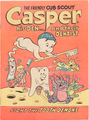 Casper, His Den…and their Dentist #1: Click Here for Values