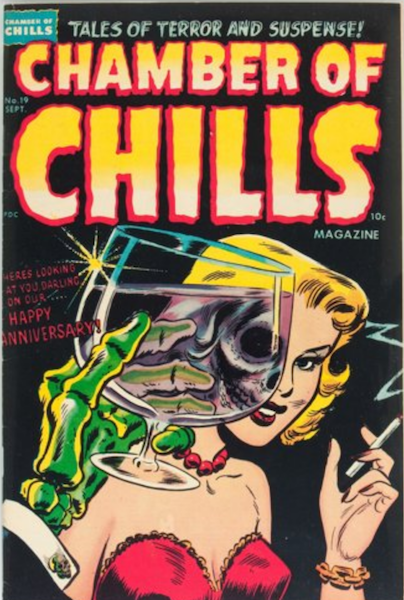 Chamber of Chills #19: Classic Undead Anniversary Cover! Click for value