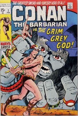 Conan the Barbarian #3 (February 1971): Conan meets the God Borri. Click for value