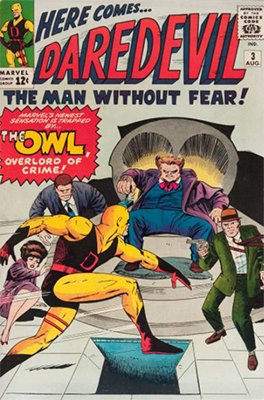 Daredevil #3 ( August 1964): First Appearance of The Owl. Click for values