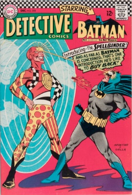 Origin and First Appearance, Spellbinder (Delbert Billings), Detective Comics #358, DC Comics, 1966. Click for value Origin and First Appearance, Spellbinder (Delbert Billings), Detective Comics #358, DC Comics, 1966. Click for value