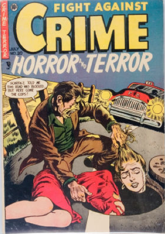 Fight Against Crime #20 (1954): Decapitated Woman's Head Dumped in Sewer cover! Click for values