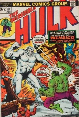 Origin and First Appearance, Wendigo, Incredible Hulk #162, April, 1973. Click for value