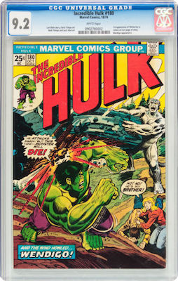 A nice clean CGC 9.2 copy of Incredible Hulk #180, preferably with white pages, is a good, relatively affordable investment. Click to buy a copy from Goldin