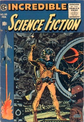 The controversial Incredible Science Fiction #33 which led to censorship of EC Comics. Click for values