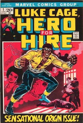 Hero for Hire #1: Origin and First Appearance, Luke Cage. Click for value