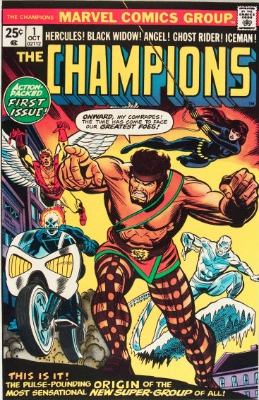 The Champions #1 (October 1975): Ghost Rider Joins the Misfit Super-Team. Click for value