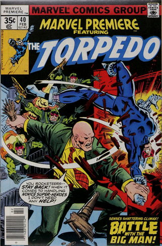 Marvel Premiere #40 (February, 1978): Torpedo. Click for values