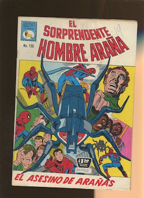 Mexican Spider Man vol 1 #130. Click for values.