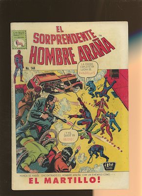 Mexican Spider Man vol 1 #144. Click for values.