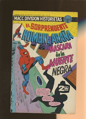 Mexican Spider Man vol 1 #25. Click for values.