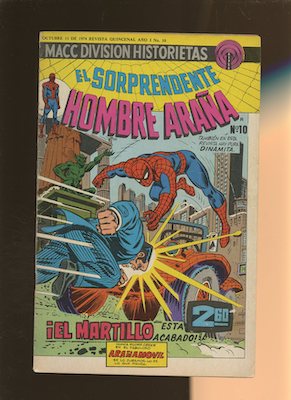Mexican Spider Man vol 2 #10. Click for values.