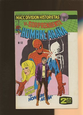 Mexican Spider Man vol 2 #12. Click for values.