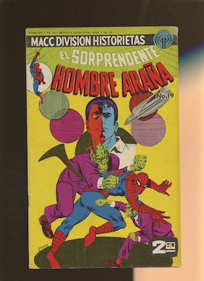 Mexican Spider Man vol 2 #19. Click for values.
