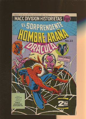 Mexican Spider Man vol 2 #23. Click for values.