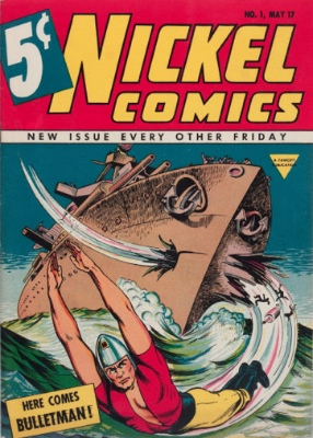 Nickel Comics #1: First Appearance, Bulletman and Bulletgirl