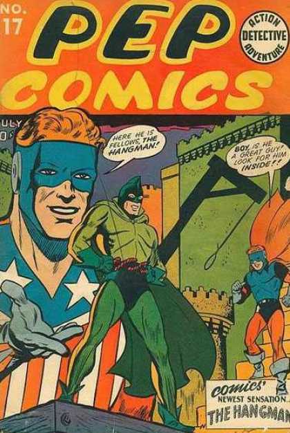 Pep Comics #17. Origin/1st appearance of The Hangman. Click for values