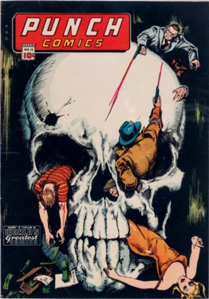 Punch Comics #12 (1945): Gangster Shoot-Out inside Giant Skull! Click for value