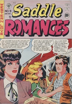 Saddle Romances #9: First issue of the series. Click for values