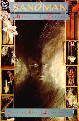 Sandman #1 (1989): Neil Gaiman re-imagines the Sandman. Click for values