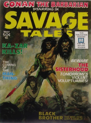 Savage Tales #1 (May 1971): First Non-Code Compliant Conan Publication. Click for value