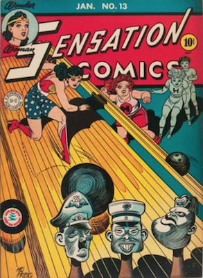 Sensation Comics #13: WW2 Cover featuring Hitler, Tujo and Mussolini as bowling pins. Click for value