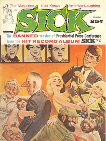 Sick Comic #6: JFK and Marilyn Monroe cover. Click for values
