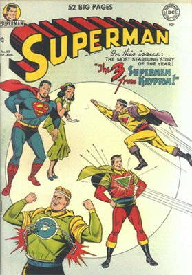 Superman comic books #65: first appearance of Mala, Kizo, and U-Ban, Super villains from Krypton. Click for values
