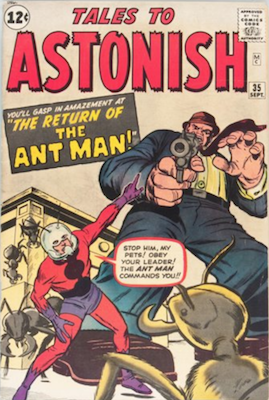 Tales to Astonish #35. First Ant-Man as costumed hero. Click for value