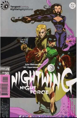 Tangent Comics: Nightwing: Nightforce (1998). Click for values. Tangent Comics: Nightwing: Nightforce (1998). Click for values.