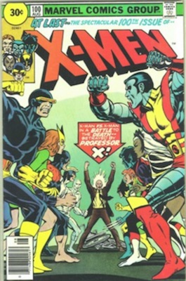 Uncanny X-Men #100 30 Cent Price Variant. Click for values