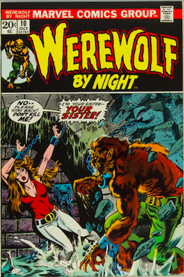 Werewolf by Night #10: Click Here for Values