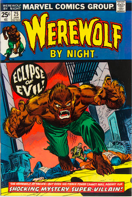 Werewolf by Night #25 Click Here for Values