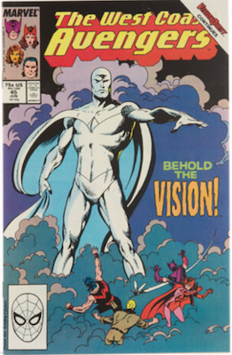 West Coast Avengers #45: First Appearance of White Vision. Click for values.