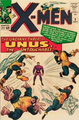 Origin and First Appearance, Unus the Untouchable, X-Men #8, Marvel Comics, 1964. Click for value